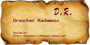 Drescher Radamesz névjegykártya